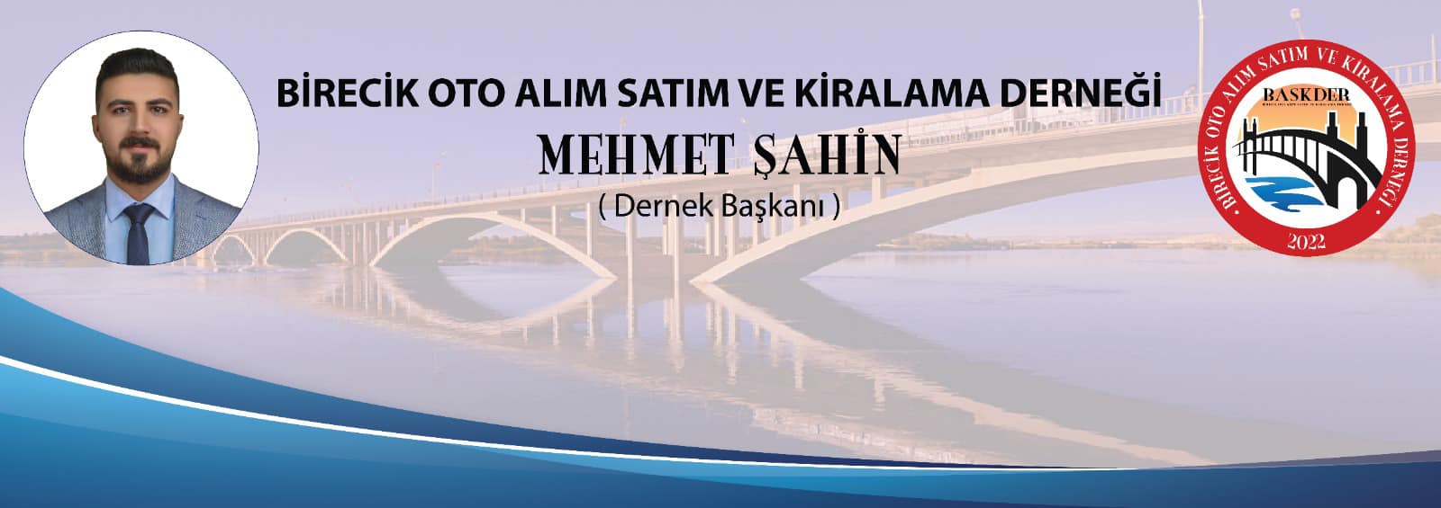 Bir 1 kişi, su kütlesi ve şunu diyen bir yazı 'BİRECİK OTO ALIM SATIM VE KİRALAMA DERNEĞİ MEHMET SAHİN Dernek Başkanı) SATIM ALIM BASKDER 000 YUN UAMH 2022' görseli olabilir